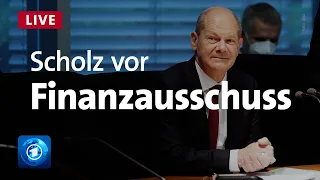 Ermittlungen: Scholz vor Finanzausschuss des Bundestags