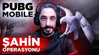 ŞAHİN OPERASYONU !! - PUBG Mobile