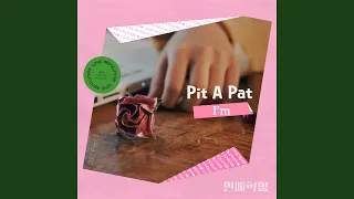 Pit A Pat (Pit A Pat)