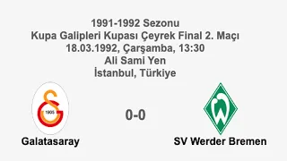 Galatasaray 0-0 SV Werder Bremen [HD] 18.03.1992 - 1991-1992 Cup Winners' Cup Quarter Final 2nd Leg