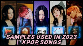 Samples used in 2023 KPOP Songs