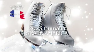 2023 Humana SKATE AMERICA | Men's Short Program | Kevin Aymoz | France