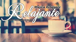 La mejor musica para cafeteria y negocios chill out 🎤 Musica Relajante Feliz Instrumental Album c