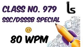 Online Shorthand Classes | SSC/DSSSB Special Dictation | 80 wpm | Likho Steno Academy | Class 979 |