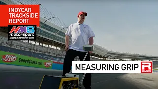 RACER: Measuring Surface Grip at Texas IndyCar