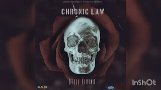 Chronic Law  -  Still Living