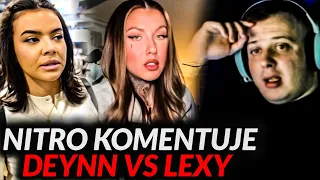 NITRO KOMENTUJE STORY DEYNN - SPINA Z LEXY