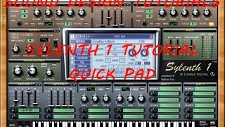 Sylenth 1 Tutorial - Quick Pad