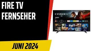 TOP–6. Die besten Fire TV Fernseher. April 2024. Test & Vergleich | Deutsch