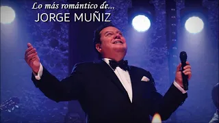Lo más romántico de... Jorge Muñiz.