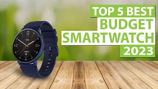 TOP 5 Best Budget Smartwatch 2023 [don’t buy one before watching this]