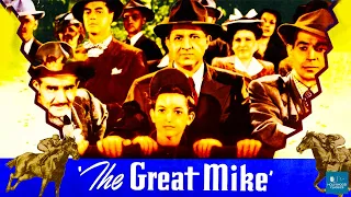 The Great Mike (1944) | Comedy | Stuart Erwin, Robert 'Buzz' Henry, Carl 'Alfalfa' Switzer