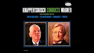 Richard Wagner - Parsifal: Vorspiel zum 1. Aufzug - Hans Knappertsbusch (1962)