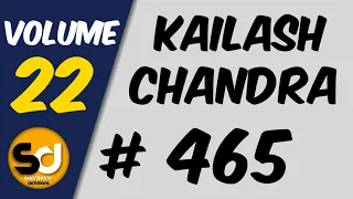 # 465 | 80 wpm | Kailash Chandra | Volume 22