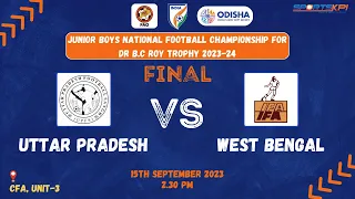 Uttar Pradesh VS West Bengal | FINAL | Junior Boys NFC | LIVE