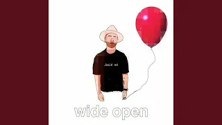 Wide Open