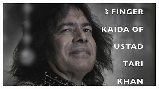 Tabla Tutorial 15 | 3 Finger Kaida Theme played by Ustad Tari Khan