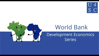 World Bank: The Purse Strings of Global Development - Development Economics | Academy 4 Social C...