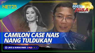 Camilon case nais nang tuldukan | Mata ng Agila Primetime