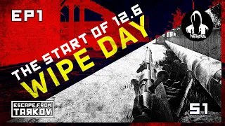 Wipe Day, the Start of 12.6 | Ep 1 | Escape From Tarkov Solo Series