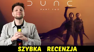 Diuna: Część druga ★SzybkieRecenzje