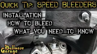 How to Install and Use Speed Bleeders to Make Bleeding Brakes Quick and Easy.