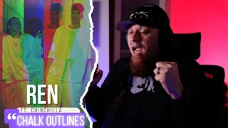 REN "CHALK OUTLINES" FT. CHINCHILLA  | Audio Engineer & Musician Reacts