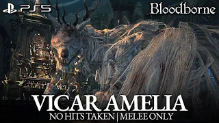 Vicar Amelia Boss Fight (No Damage) [Bloodborne]