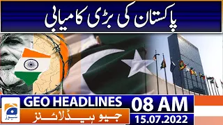 Geo News Headlines Today 8 AM | Latest petrol and diesel prices in Pakistan for July | 15 July 2022