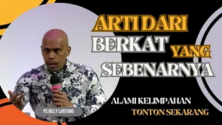 ARTI DARI BERKAT YANG SEBENARNYA || PS.BILLY LANTANG #viral #khotbah #firmantuhan #saatteduh #gbi