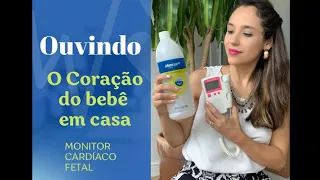 COMO OUVIR O CORAÇÃO DO BEBÊ EM CASA?