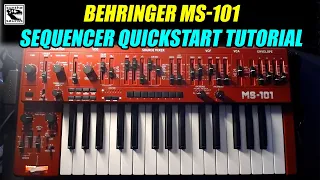 Behringer MS-101 sequencer quickstart tutorial