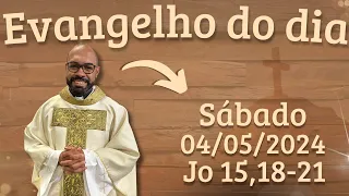 EVANGELHO DO DIA – 04/05/2024 - HOMILIA DIÁRIA – LITURGIA DE HOJE - EVANGELHO DE HOJE -PADRE GUSTAVO