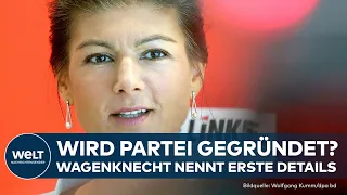 SAHRA WAGENKNECHT: Erste Details! Linken-Politikerin entscheidet über Gründung einer Partei