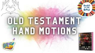 Old Testament Hand Motions