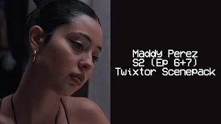 Maddy Perez Season 2 (Ep 6+7) Twixtor Scenepack