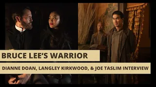 Warrior: Dianne Doan, Langley Kirkwood, and Joe Taslim Interview