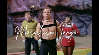 Masochism Tango - a Star Trek fanvid