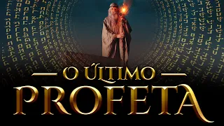 O Último dos Profetas