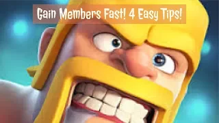 Fastest Way to Gain Members In Your Clan! (Recuitment Process) - Clash of Clans