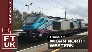 Trains at Wigan North Western - 30/10/20