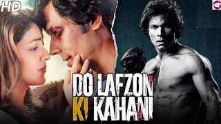 Do Lafzon Ki Kahani (2016) New Full Movies || Randeep Hooda || Kajal Aggarwal