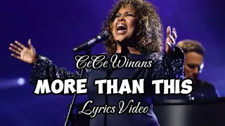 More than this - CeCe Winans | Lyrics Video