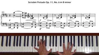 Scriabin Prelude Op.11, No. 6 in B minor Piano Tutorial