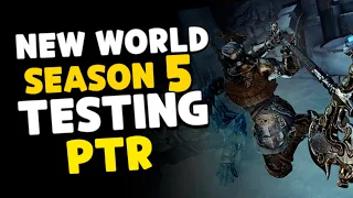 New World - Season 5 (PTR) //NEW Artifacts Testing and more 🔥