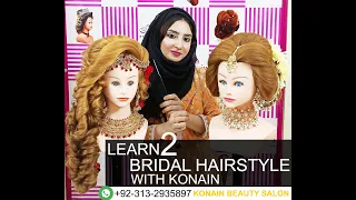 Learn 2 Bridal Hairstyle Konain Beauty Salon #hairtutorial #kasheeshairstyle #bridalhairstyle #hair