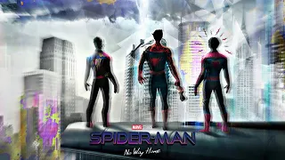 Spider Man 3 No Way Home "Main Titles" Opening Scene FanMade