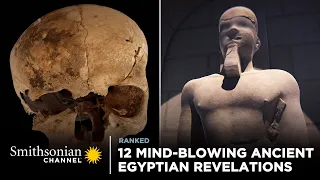 12 Mind-Blowing Ancient Egyptian Revelations | Smithsonian Channel