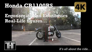 4K Honda CB1100RS - Real Life figures for Ergonomics and Economics