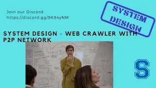 System Design - Web Crawler with P2P network